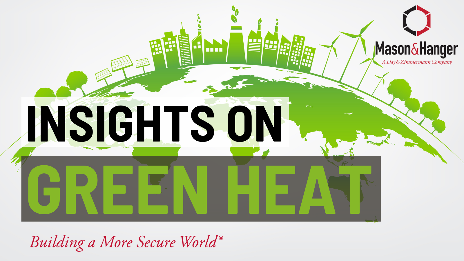Insights on Green Heat: Renewable Fuels: When You Really, Really Need to Burn Something