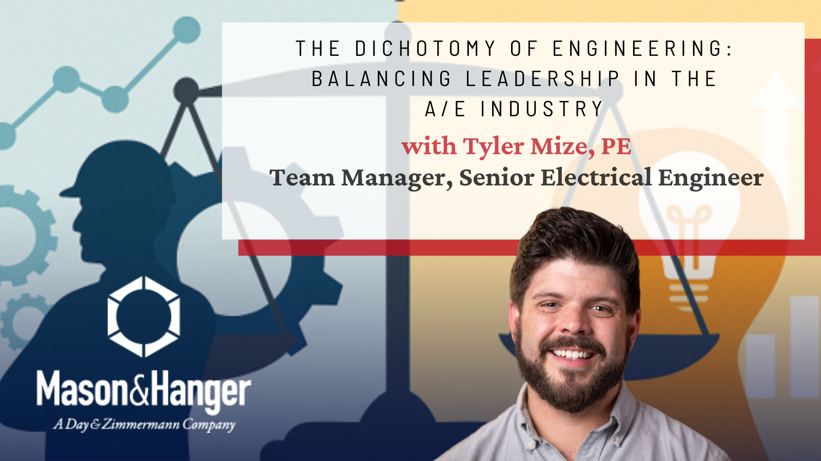 The Dichotomy of Engineering: Balancing Leadership in the A/E Industry