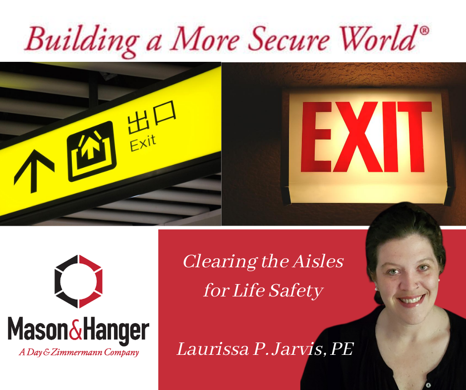 Clearing the Aisles for Life Safety... Requirements Remain, even During a Pandemic