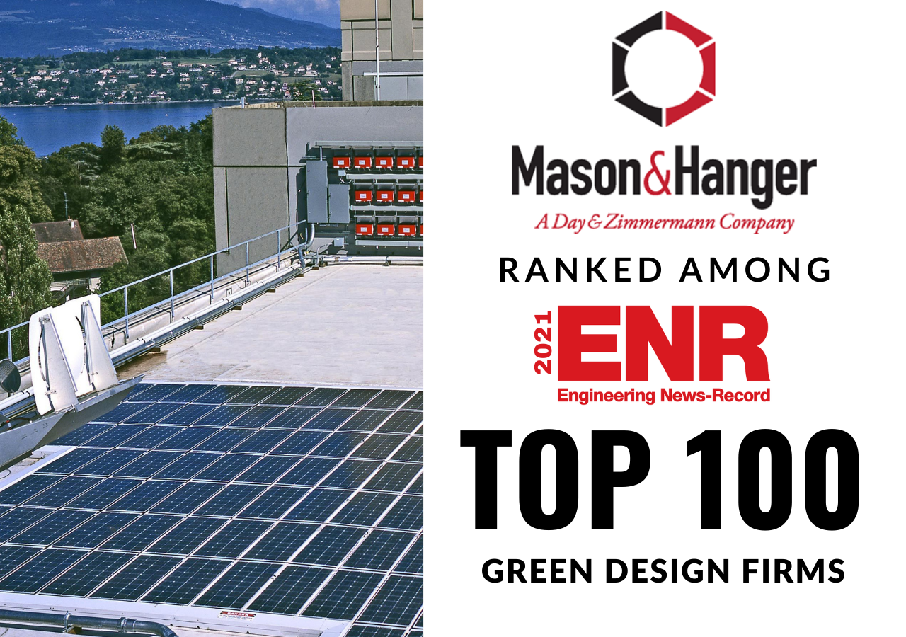 Mason & Hanger Ranked in Engineering News-Record's 2021 Top 100 Green Buildings Design Firms List