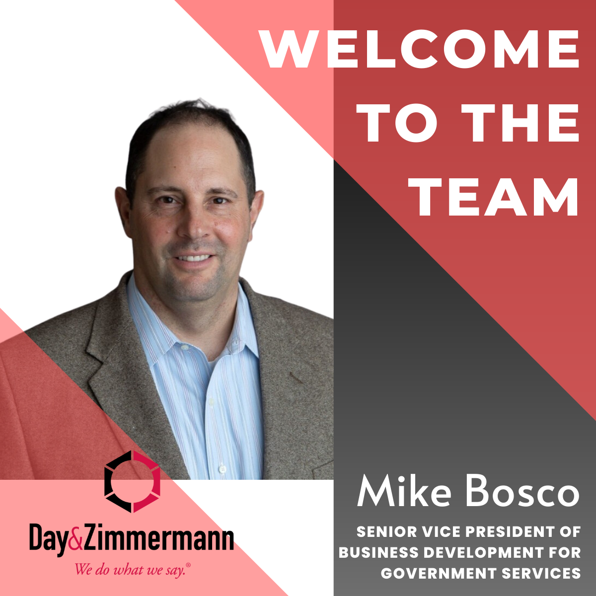 IN THE NEWS: Day & Zimmermann Government Services Announces the Appointment of Mike Bosco to Lead Business Development Group