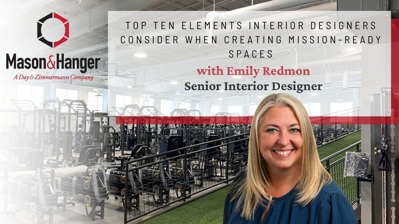 Top Ten Elements Interior Designers Consider When Creating Mission-Ready Spaces